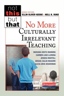 No More Culturally Irrelevant Teaching - Mariana Souto-manning