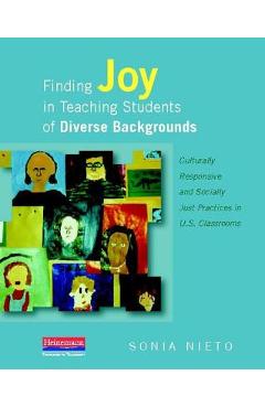 Coperta cărții 'Finding Joy in Teaching Students of Diverse Backgrounds: Culturally Responsive and Socially Just Practices in U.S.'