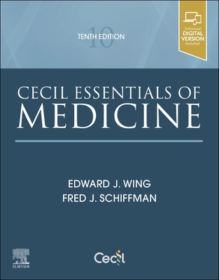 Cecil Essentials of Medicine - Edward J. Wing