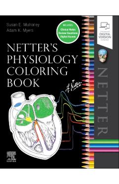 Netter's Physiology Coloring Book - Susan Mulroney
