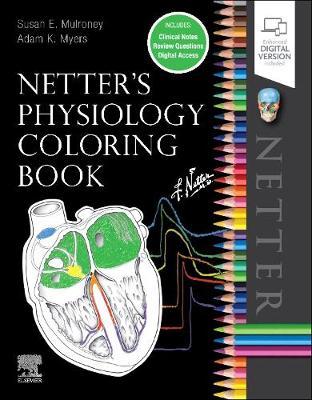 Netter's Physiology Coloring Book - Susan Mulroney