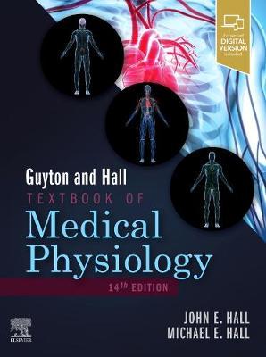 Guyton and Hall Textbook of Medical Physiology - John E. Hall