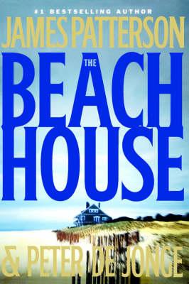 The Beach House - James Patterson