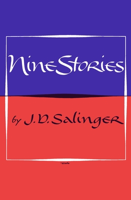 Nine Stories - J. D. Salinger