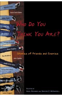 Coperta cărții 'Who Do You Think You Are?: Stories of Friends and Enemies - Hazel Rochman'