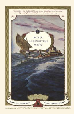 Men Against the Sea - James Norman Hall