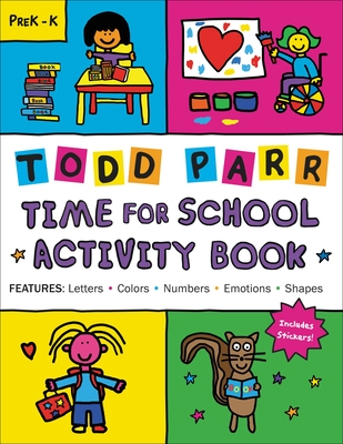 Time for School Activity Book - Todd Parr