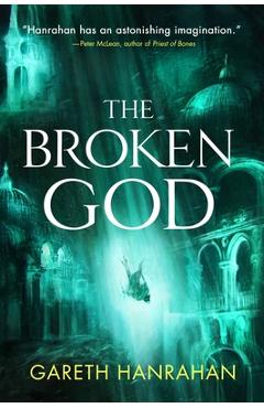 Coperta cărții 'The Broken God - Gareth Hanrahan'