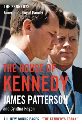 The House of Kennedy - James Patterson
