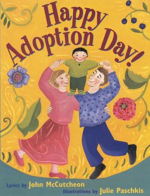Happy Adoption Day! - John Mccutcheon
