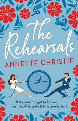 The Rehearsals - Annette Christie