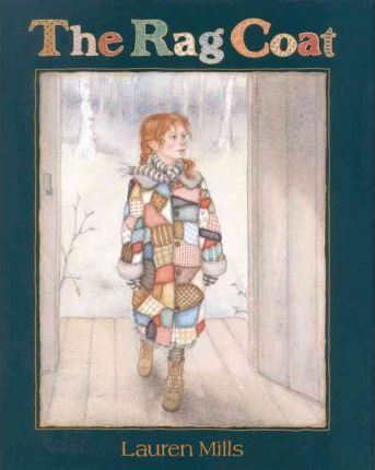 The Rag Coat - Lauren A. Mills