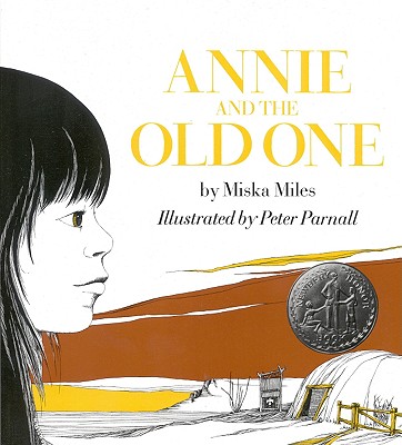 Annie and the Old One - Patricia Miles Martin