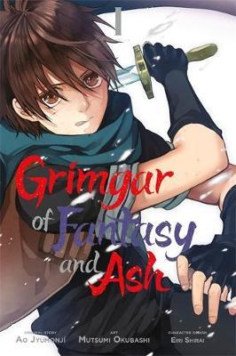 Grimgar of Fantasy and Ash, Volume 1 - Ao Jyumonji