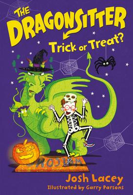 The Dragonsitter: Trick or Treat? - Josh Lacey