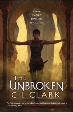 The Unbroken - C. L. Clark