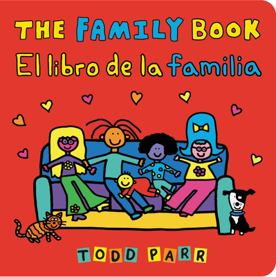 The Family Book / El Libro de la Familia - Todd Parr