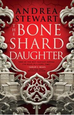 Coperta cărții 'The Bone Shard Daughter - Andrea Stewart'
