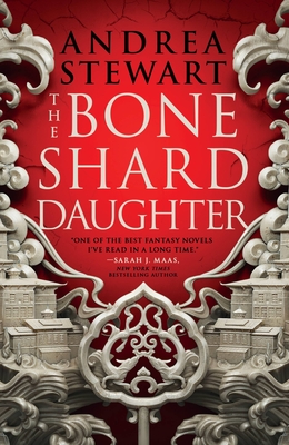 The Bone Shard Daughter - Andrea Stewart