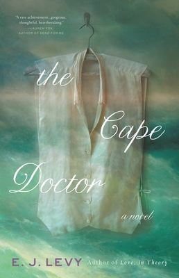 The Cape Doctor - E. J. Levy