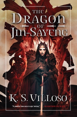 The Dragon of Jin-Sayeng - K. S. Villoso