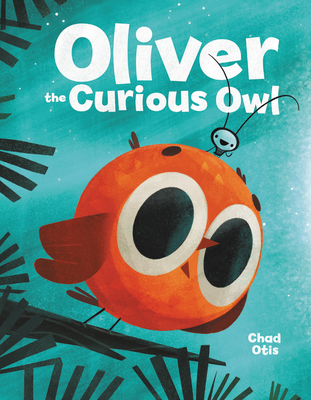 Oliver the Curious Owl - Chad Otis