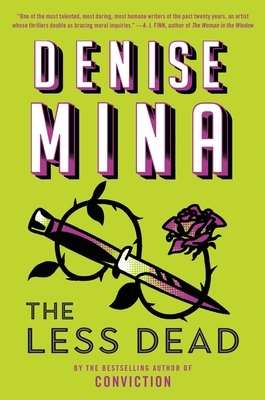The Less Dead - Denise Mina