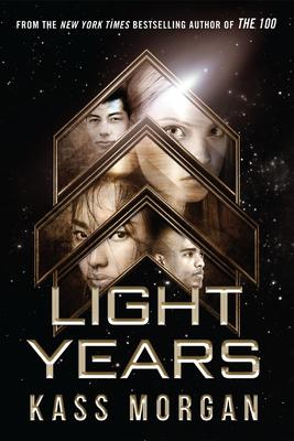 Light Years - Kass Morgan