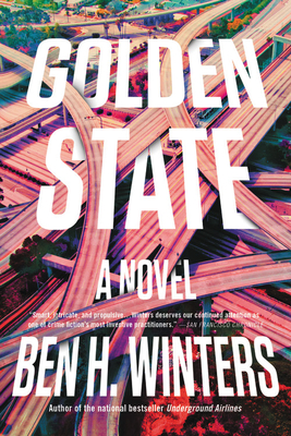 Golden State - Ben H. Winters
