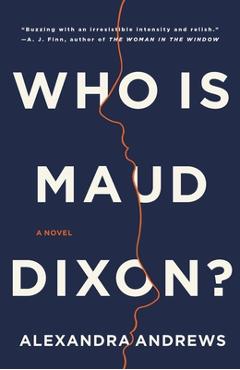 Coperta cărții 'Who Is Maud Dixon? - Alexandra Andrews'