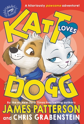 Katt Loves Dogg - James Patterson