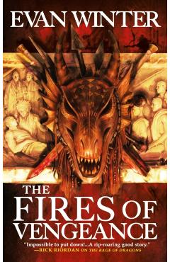 The Fires of Vengeance - Evan Winter