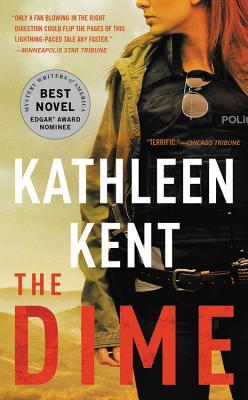 The Dime - Kathleen Kent