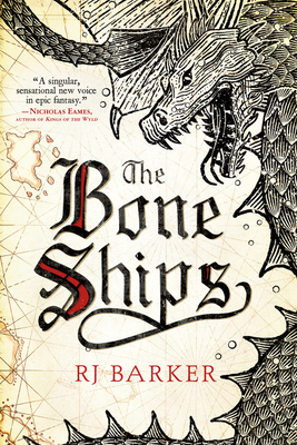The Bone Ships - Rj Barker