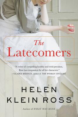 The Latecomers - Helen Klein Ross