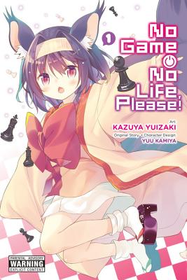 No Game No Life, Please!, Volume 1 - Yuu Kamiya