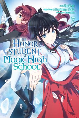The Honor Student at Magic High School, Vol. 7 - Tsutomu Sato