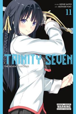 Trinity Seven, Vol. 11: The Seven Magicians - Kenji Saito