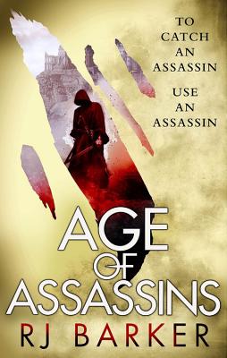 Age of Assassins - Rj Barker