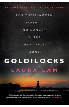 Coperta cărții 'Goldilocks - Laura Lam'