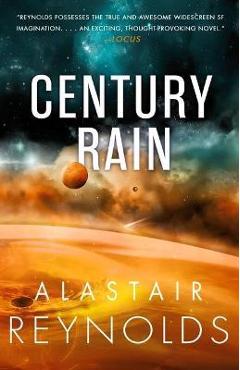 Poza produsului Century Rain - Alastair Reynolds