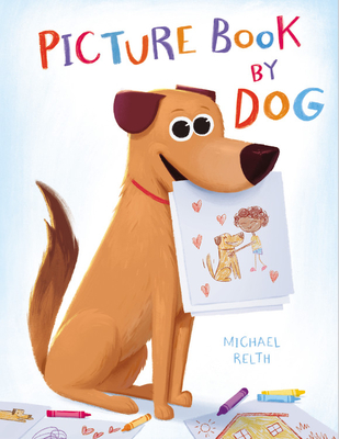 Picture Book by Dog - Michael Relth