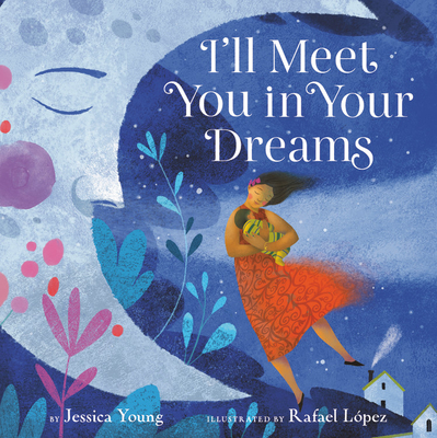 I'll Meet You in Your Dreams - Jessica Young