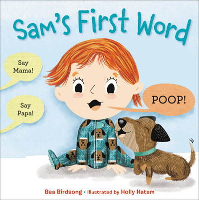 Sam's First Word - Bea Birdsong