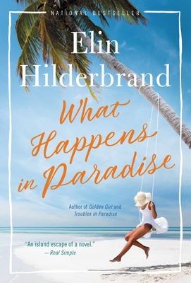 What Happens in Paradise - Elin Hilderbrand