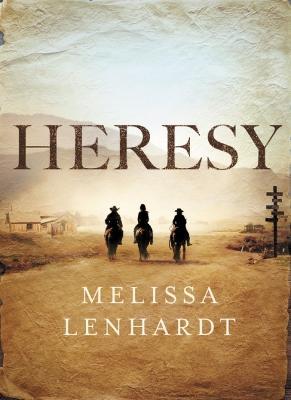 Heresy - Melissa Lenhardt