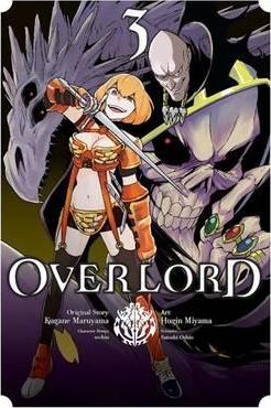 Overlord, Volume 3 - Kugane Maruyama
