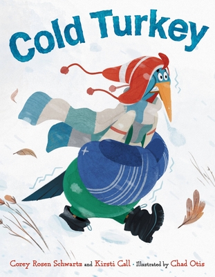 Cold Turkey - Corey Rosen Schwartz