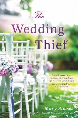 The Wedding Thief - Mary Simses