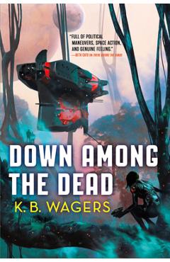 Poza produsului Down Among the Dead - K. B. Wagers
